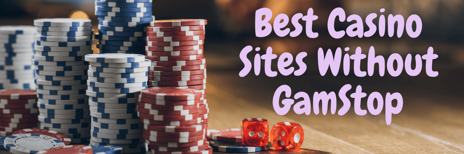 Discover the Best Casino Sites Not on Gamstop 967646549